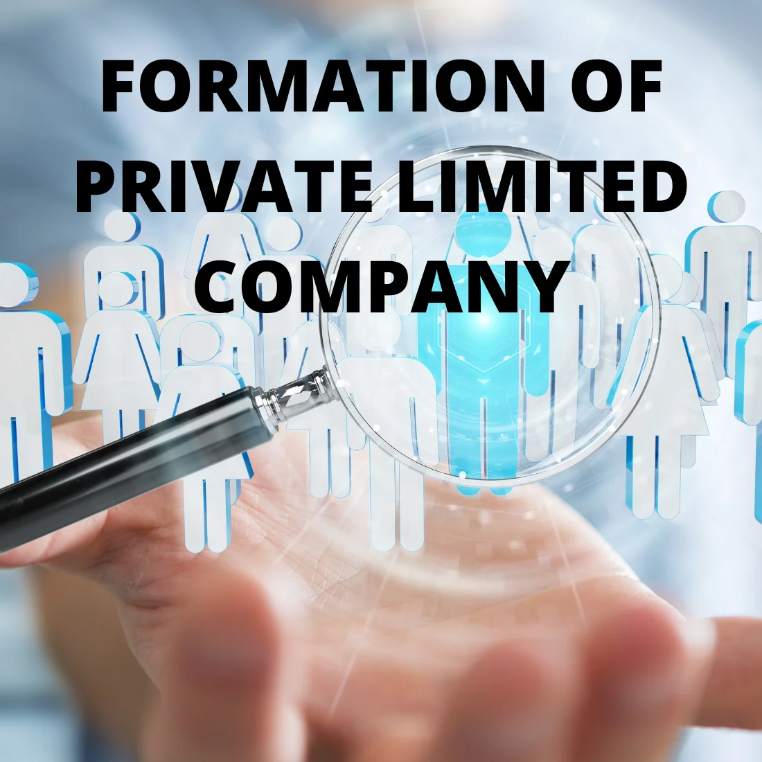Formation of Private Limited Company